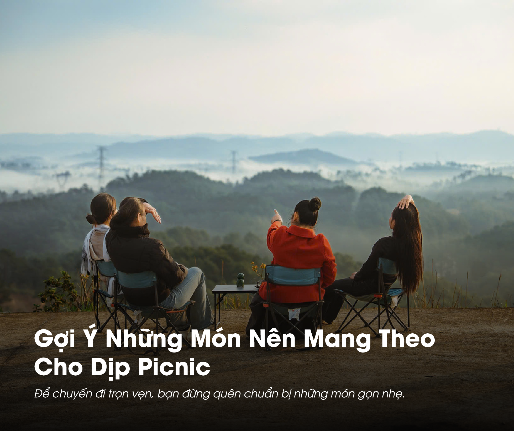 Gợi Ý Những Món Nên Mang Theo Cho Dịp Picnic
