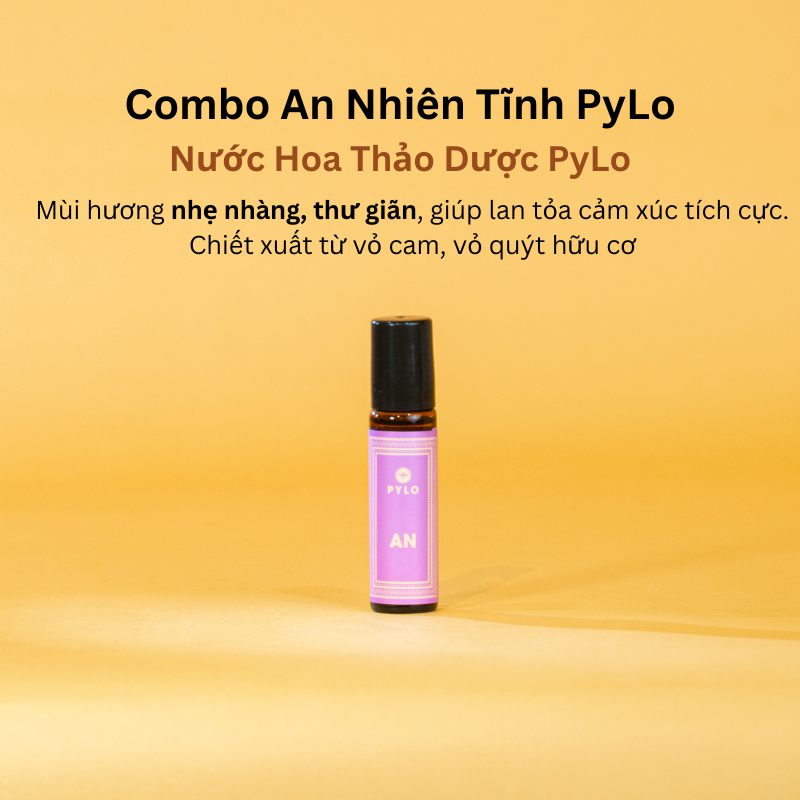Combo An Nhiên Tĩnh - Dưỡng Môi, Nước Hoa Thảo Dược PyLo