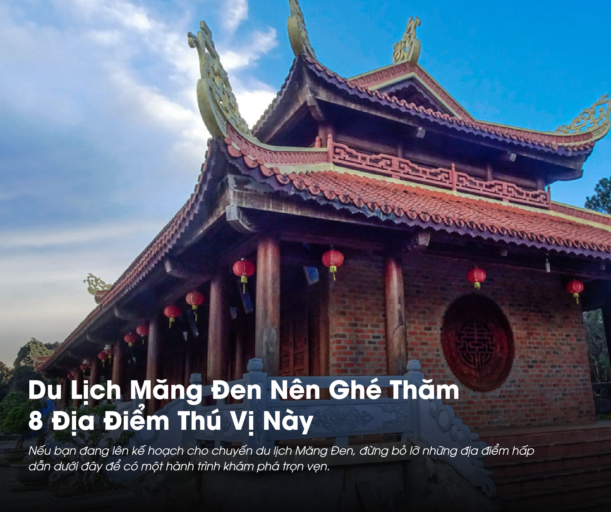 Du Lịch Măng Đen Nên Ghé Thăm 8 Địa Điểm Thú Vị Này