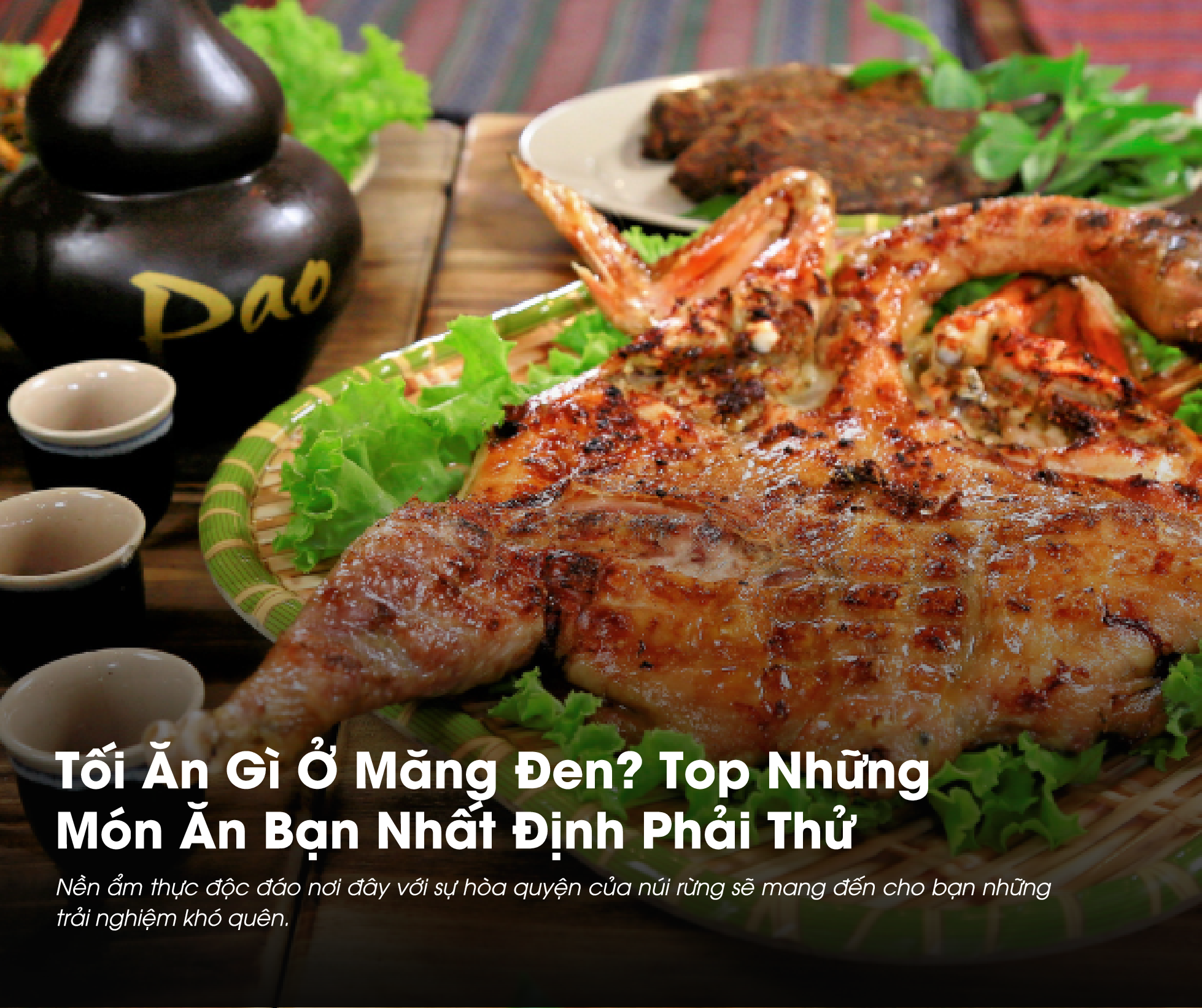 Tối Ăn Gì Ở Măng Đen? Top Những Món Ăn Bạn Nhất Định Phải Thử